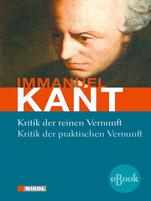 cover image of Kritik der reinen Vernunft / Kritik der praktischen Vernunft